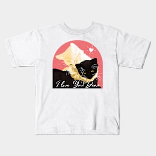 Cute Cat | I Love You Dear Kids T-Shirt